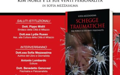 Milazzo, lunedì prossimo a Villa Vaccarino presentazione del libro “Schegge Traumatiche: Kim Noble e le sue venti personalità” di Sofia Mezzasalma