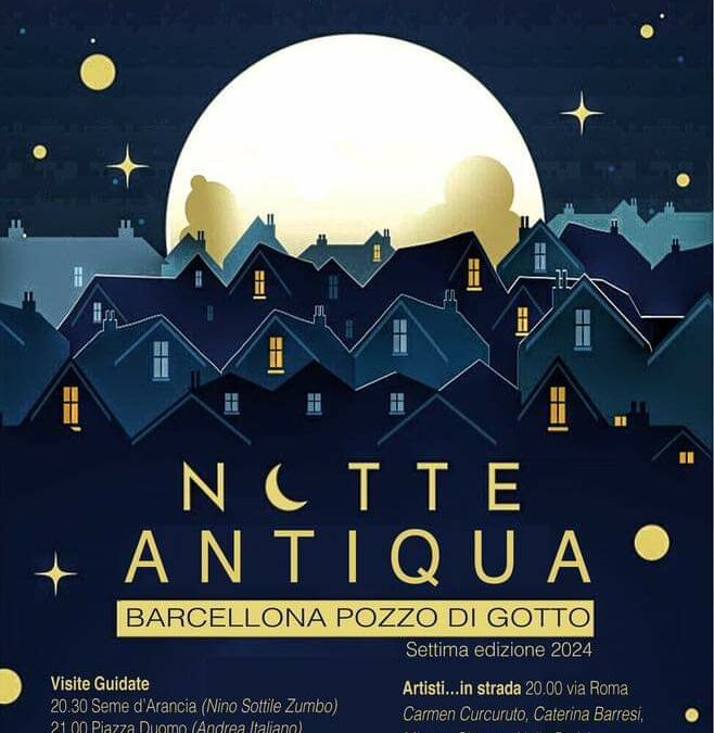 Barcellona PG. La Notte Antiqua domenica 29 settembre, invito all’apertura dei negozi nel centro storico