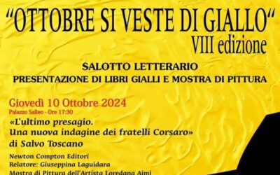 Sinagra. L’ottava edizione del Salotto Letterario “Ottobre si veste di giallo” al via con lo scrittore Salvo Toscano e la pittrice Loredana Aimi a Palazzo Salleo 