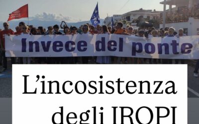 Conferenza “Invece del Ponte’: “Il bluff degli iropi e l’anello mancante per il Ponte. Ecco perchè non sarà approvato”