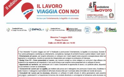 Al via la seconda edizione “Il lavoro viaggia con noi – Un tour per l’orientamento, la legalità e la sicurezza” a Messina