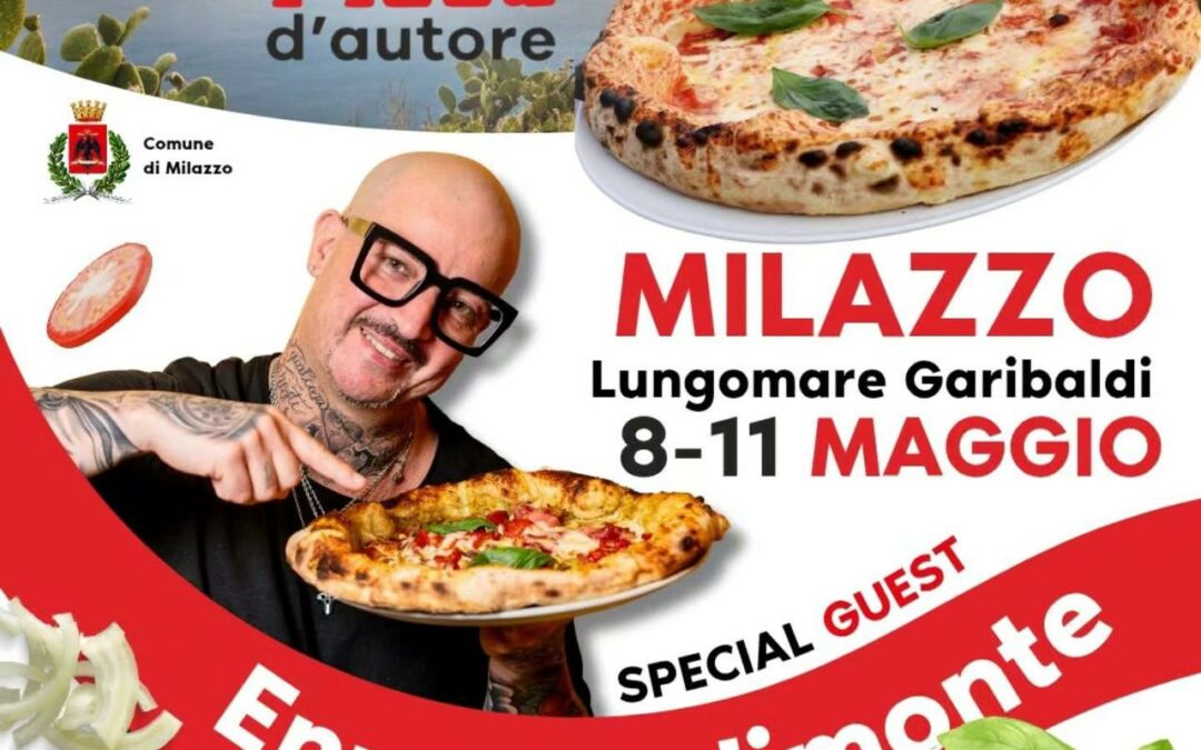Milazzo. Verso la Terza edizione della Festival della Pizza d’Autore