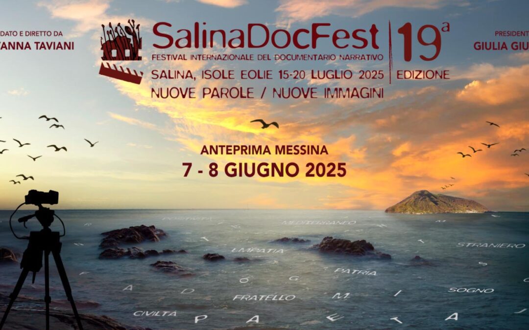 SalinaDocFest 19. Nuove Parole, Nuove Immagini: Il viaggio comincia da Messina il 7 e l’8 giugno 2025