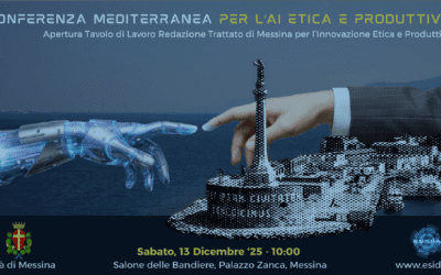 Messina ospiterà la Conferenza Mediterranea per l’Al etica e produttiva