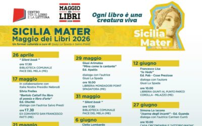 La 6^ edizione del Maggio dei Libri per Sicilia Mater: rubrica culturale a cura di Giusy La Spada e Salvo Presti