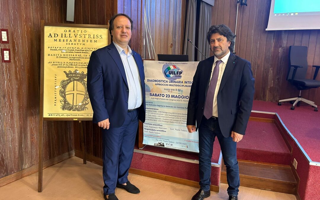 Successo di partecipazione l’evento ECM della UIL FP Messina: “Diagnostica Urinaria Integrata – Approccio Multidisciplinare”