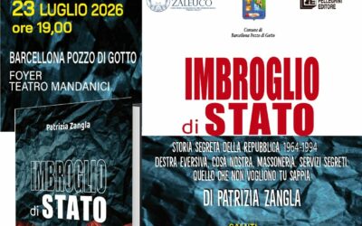 Barcellona PG. Verso la presentazione “Imbroglio di Stato – Storia Segreta della Repubblica 1964-1994″ della scrittrice Patrizia Zangla