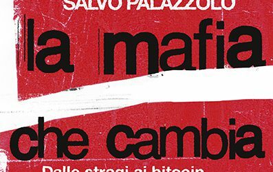 Bitcoin, chat e onore. L’alfabeto della nuova mafia, il nuovo libro del procuratore de Lucia e di Salvo Palazzolo