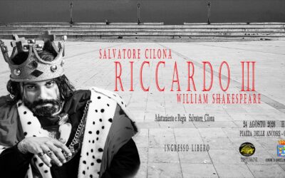 Barcellona PG. A Piazza delle Ancore stasera Riccardo III di William Shakespeare riadattato da Salvatore Cilona