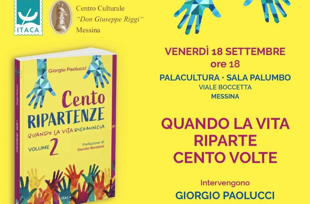 “Quando la vita riparte 100 volte”, al Palacultura di Messina l’incontro con Giorgio Paolucci