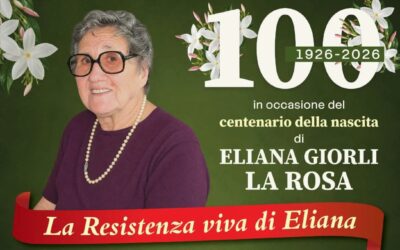 “La Resistenza viva di Eliana”, a Palazzo D’Amico il centenario della nascita di Eliana Giorli La Rosa